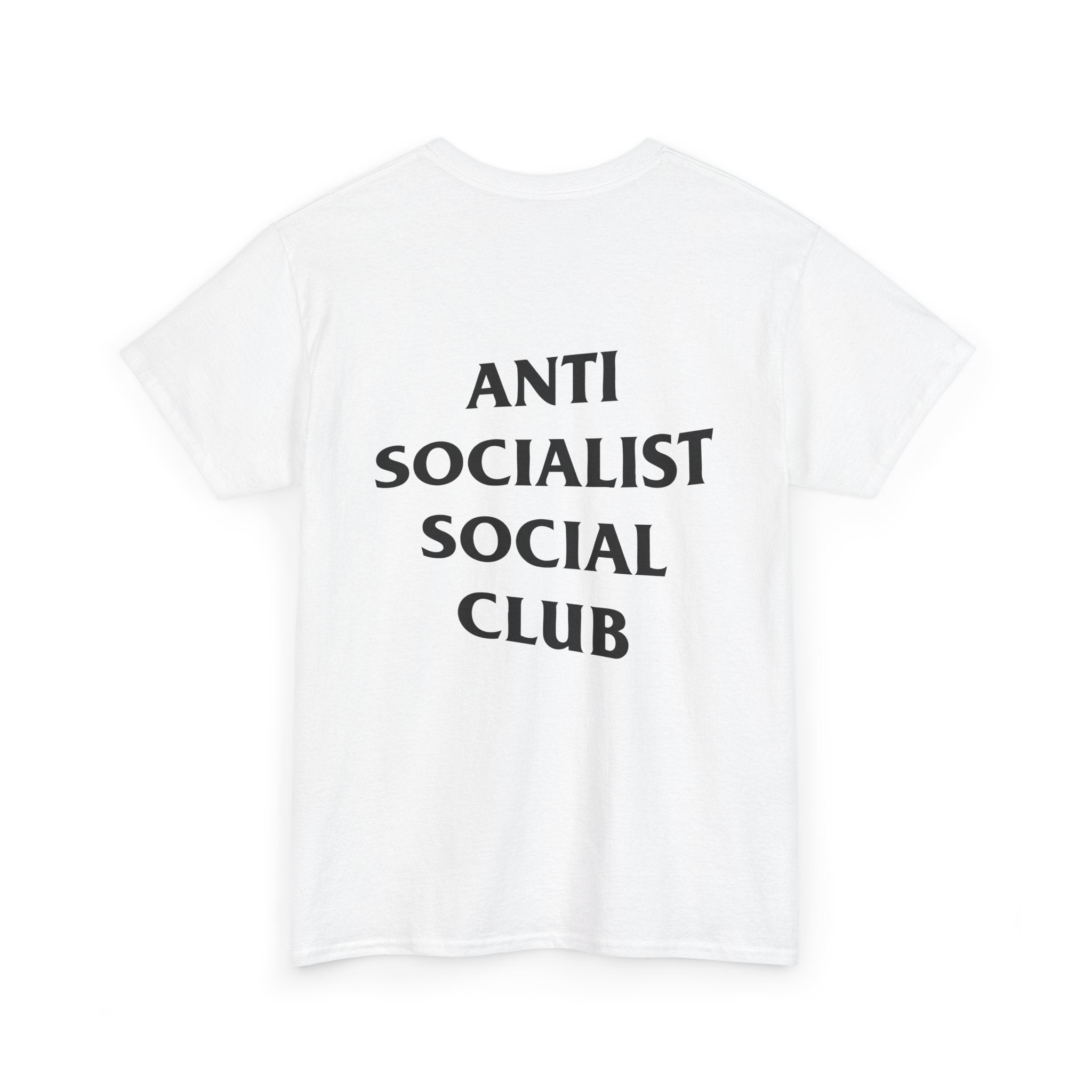 Anti-Socialist Social Club Tee